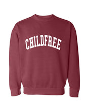 CHILDFREE Crewneck Sweatshirt