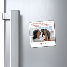 "REPORT: It's Going to Take a Lot More Than Allergy to Stop Woman From Shoving Face in Cat's Belly" Magnet
