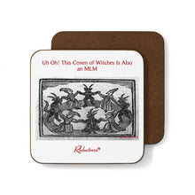 "Uh Oh! This Coven of Witches Is Also an MLM" Hardboard Back Coaster