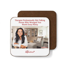 "Therapist Professionally Shit-Talking Person Who Wronged You Worth Every Penny" Hardboard Back Coaster