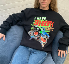 "I HAVE SENSORY ISSUES" Crewneck Sweatshirt