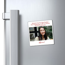 "Woman's Cry For Help Distilled Into Commenting 'It Me' on Several Pictures of Raccoons" Magnet