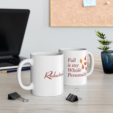 "Fall Is My Whole Personality!" Ceramic Mug