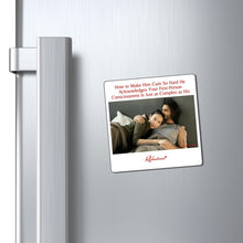 "How to Make Him Cum So Hard He Acknowledges Your First-Person Consciousness Is Just as Complex as His" Magnet