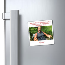 "Man Who Believes There Are Only Two Genders Thinks There Should Be A Ninth Rocky Movie" Magnet